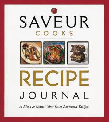 Saveur Cooks Recipe Journal 0811829170 Book Cover