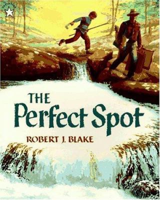 The Perfect Spot 0698114310 Book Cover