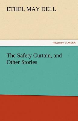 The Safety Curtain, and Other Stories 3842482035 Book Cover