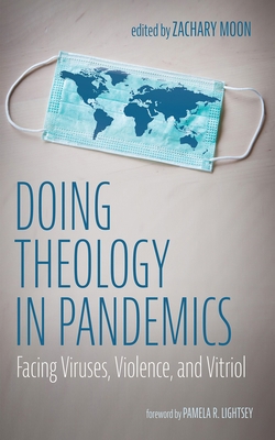 Doing Theology in Pandemics 1666709891 Book Cover