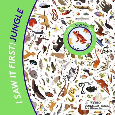 I Saw It First! Jungle: A Family Spotting Game 139961911X Book Cover