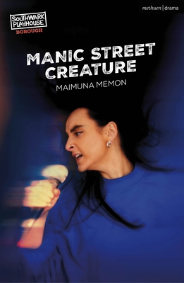 Manic Street Creature 1350457485 Book Cover