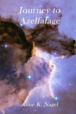 Journey to Azelfafage 098896760X Book Cover