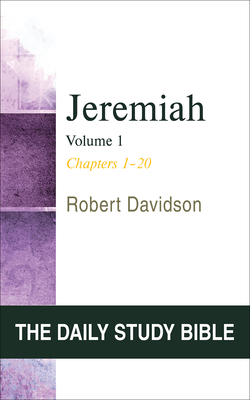 Jeremiah, Volume 1: Chapters 1-20 0664244769 Book Cover