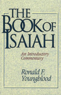 The Book of Isaiah: An Introductory Commentary 0801098947 Book Cover