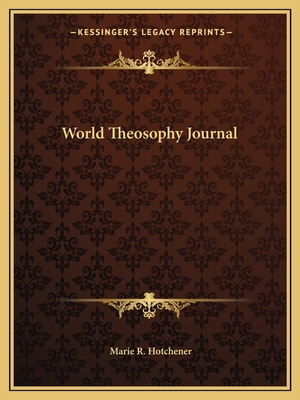 World Theosophy Journal 1162585471 Book Cover