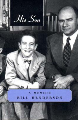 His Son: A Memoir 1888889152 Book Cover