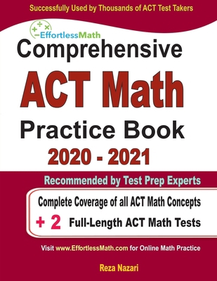 Comprehensive ACT Math Practice Book 2020 - 202... 1646128753 Book Cover