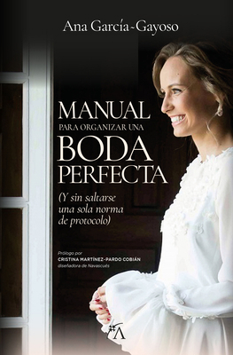 Manual Definitivo Para La Boda Perfecta [Spanish] 8417828591 Book Cover