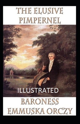 Paperback The Elusive Pimpernel Illustrated Book
