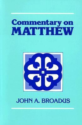 Commentary on Matthew 0825422833 Book Cover