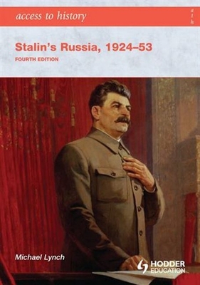 Access to History Stalin's Russia 1924-53 0340965894 Book Cover