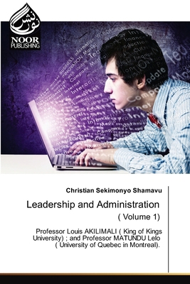 Leadership and Administration ( Volume 1) 6207479270 Book Cover