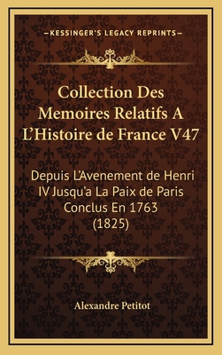 Collection Des Memoires Relatifs A L'Histoire d... [French] 1168622689 Book Cover