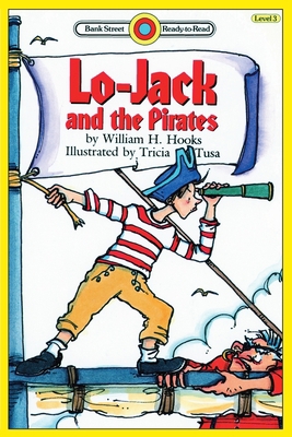 Lo-Jack and the Pirates: Level 3 1876966025 Book Cover