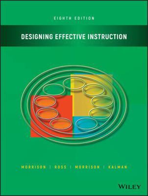 Designing Effective Instruction 1119465931 Book Cover