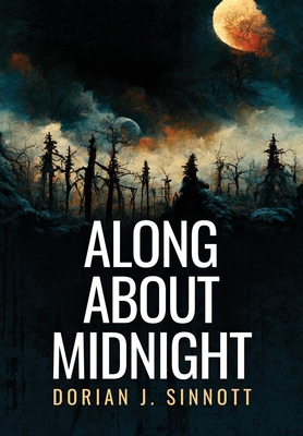 Along About Midnight B0CMZD7WZ2 Book Cover
