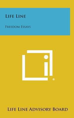 Life Line: Freedom Essays 1258885832 Book Cover