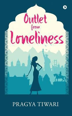 Outlet from Loneliness 1642496944 Book Cover