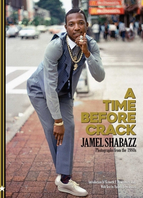 A Time Before Crack: Photographs from the 1980s 1648230059 Book Cover