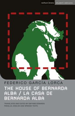 The House of Bernarda Alba: La Casa de Bernarda... B007YW9W3I Book Cover