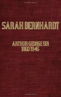 Sarah Bernhardt 1846649803 Book Cover