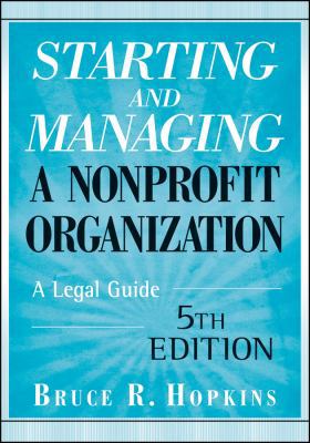 Starting and Managing a Nonprofit Organization:... 0470397934 Book Cover