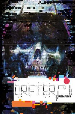 Drifter Volume 4: Remains 1534301879 Book Cover