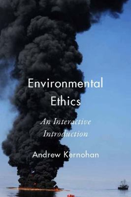 Environmental Ethics: An Interactive Introduction 1554810418 Book Cover