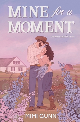 Mine for a Moment 1068951966 Book Cover