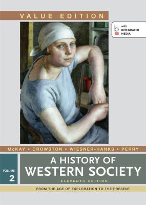 A History of Western Society, Value Edition, Vo... 1457648512 Book Cover