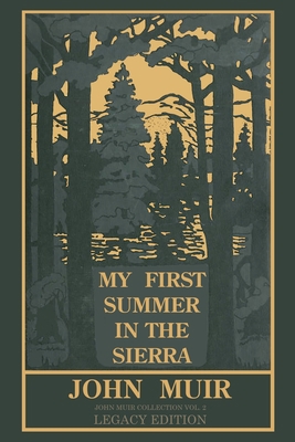 My First Summer In The Sierra Legacy Edition: C... 1643890964 Book Cover