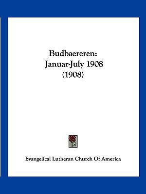 Budbaereren: Januar-July 1908 (1908) [Multiple languages] 1160814589 Book Cover