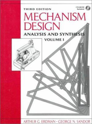 Mechanism Design: Analysis and Synthesis: Vol. 1 0132677822 Book Cover