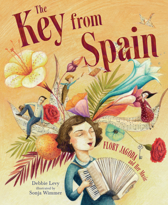 The Key from Spain: Flory Jagoda and Her Music 1728443377 Book Cover