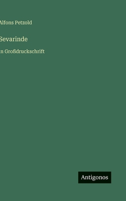 Sevarinde: in Großdruckschrift [German] 3566033685 Book Cover