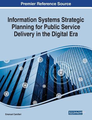 Information Systems Strategic Planning for Publ... 1522596488 Book Cover