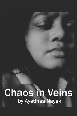 Chaos in Veins B086PN1LLT Book Cover