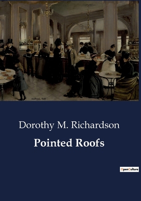 Pointed Roofs B0CDFFG55P Book Cover