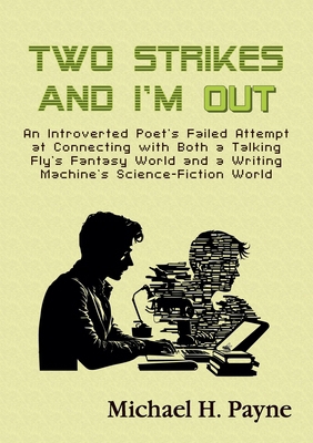 Two Strikes and I'm Out 9198959956 Book Cover