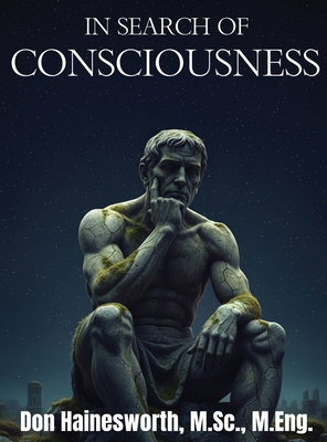 In Search of Consciousness B0GXHNSHZX Book Cover