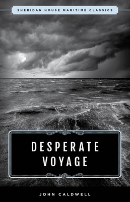 Desperate Voyage 1493049364 Book Cover