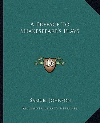 A Preface To Shakespeare's Plays 1162680709 Book Cover