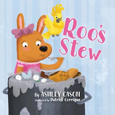 Roo's Stew 1733994599 Book Cover