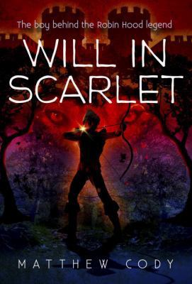 Will in Scarlet 0375872922 Book Cover