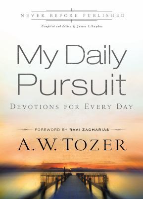 My Daily Pursuit: Devotions for Every Day 0830769048 Book Cover