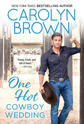 One Hot Cowboy Wedding 1728264812 Book Cover