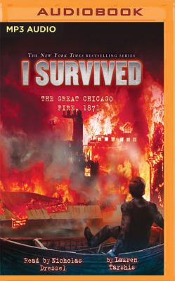 I Survived the Great Chicago Fire, 1871: Book 1... 1536681563 Book Cover
