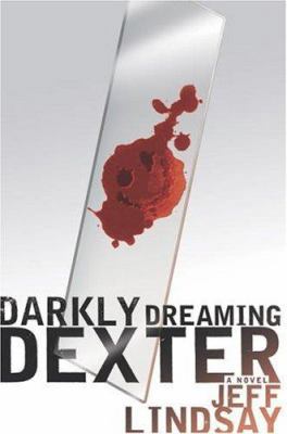 Darkly Dreaming Dexter 038551123X Book Cover