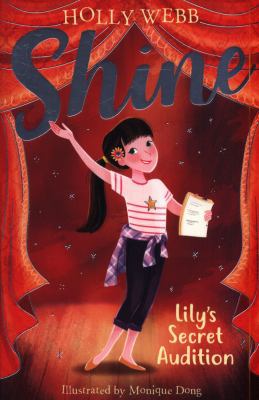 Lily's Secret Audition (Shine!)            Book Cover